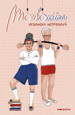 Mozkocvična | Veronika Nešporová