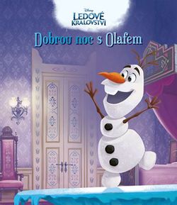 Ledové království - Dobrou noc s Olafem |