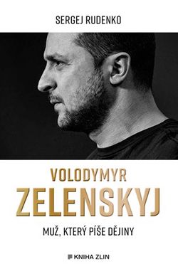 Volodymyr Zelenskyj | Petr Ch. Kalina, Sergej Rudenko