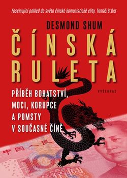 Čínská ruleta | Jindřich Manďák, Desmond Shum
