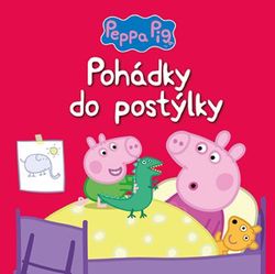 Peppa Pig - Pohádky do postýlky | Kolektiv