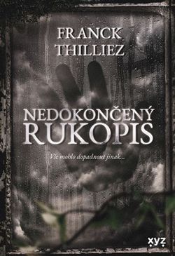 Nedokončený rukopis | Jiří Žák, Franck Thilliez