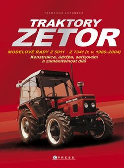Traktory Zetor | František Lupoměch