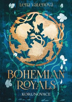 Bohemian Royals: Korunovace | Lena Valenová