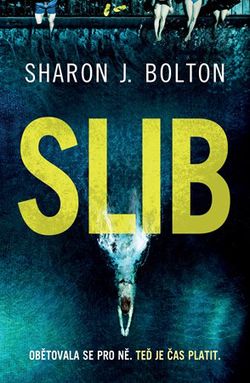Slib | Sharon J. Bolton, Alena Byrne
