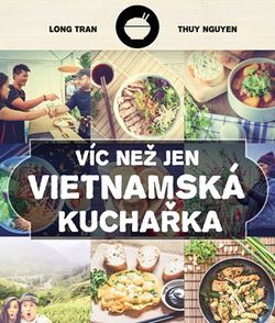 Víc než jen vietnamská kuchařka | Zase rýže