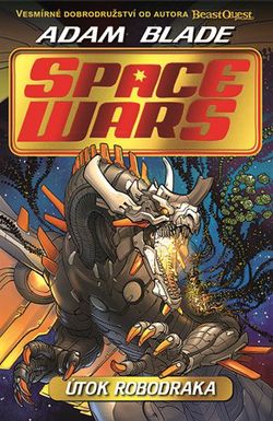 Space Wars (2) - Gravitační krakatice | Kateřina Závadová, Adam Blade, Juan Cale