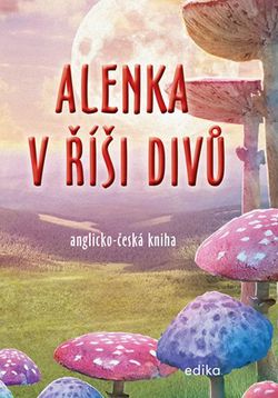 Alenka v říši divů (B1/B2) | Atila Vörös, Dana Olšovská