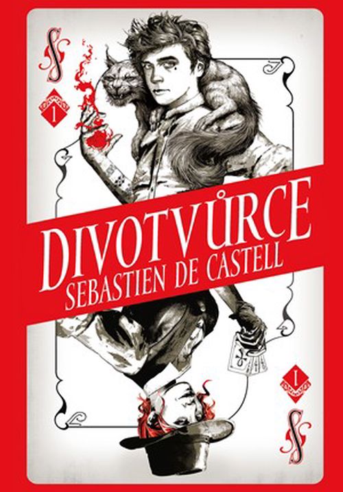 Divotvůrce | Sebastien de Castell