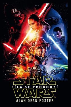Star Wars - Síla se probouzí | Alan Dean Foster