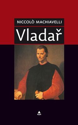 Vladař | Filip Blažek, Josef Hajný, Nicolló Machiavelli