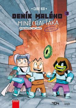 Deník malého Minecrafťáka: komiks 3 | Martin Herodek, Cube Kid