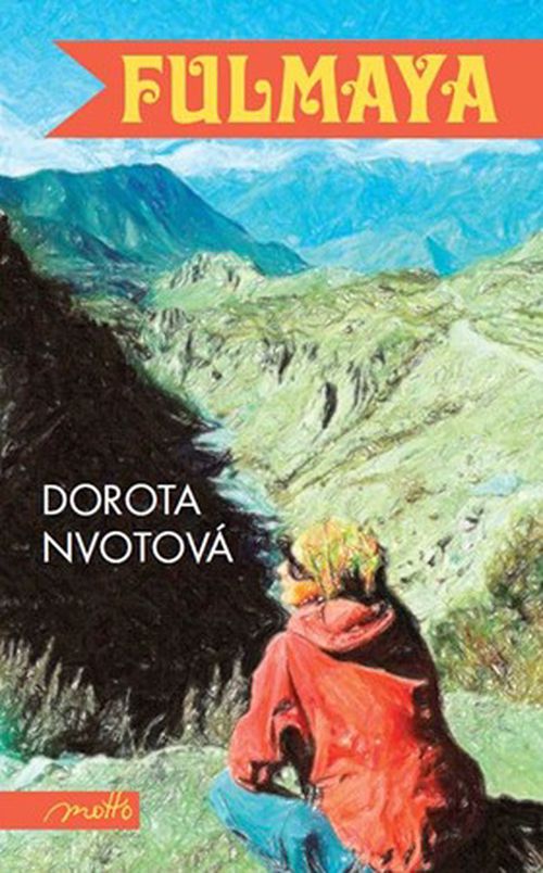 Fulmaya | Dorota Nvotová