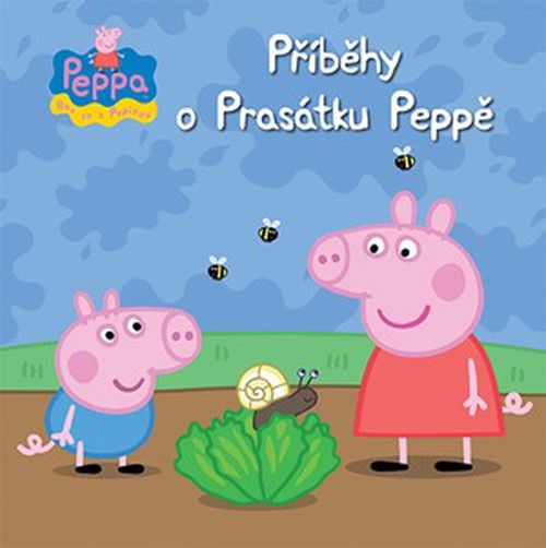 Peppa - Bav se s Pepinou - Příběhy o Prasátku Peppě | Astley Baker Davies, Astley Baker Davies