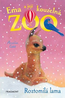 Ema a její kouzelná zoo - Roztomilá lama | Eva Brožová, Amelia Cobb, Amelia Cobb