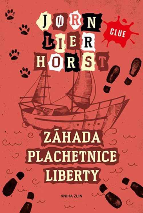 Záhada plachetnice Liberty | Pavla Nejedlá, Jorn Lier Horst