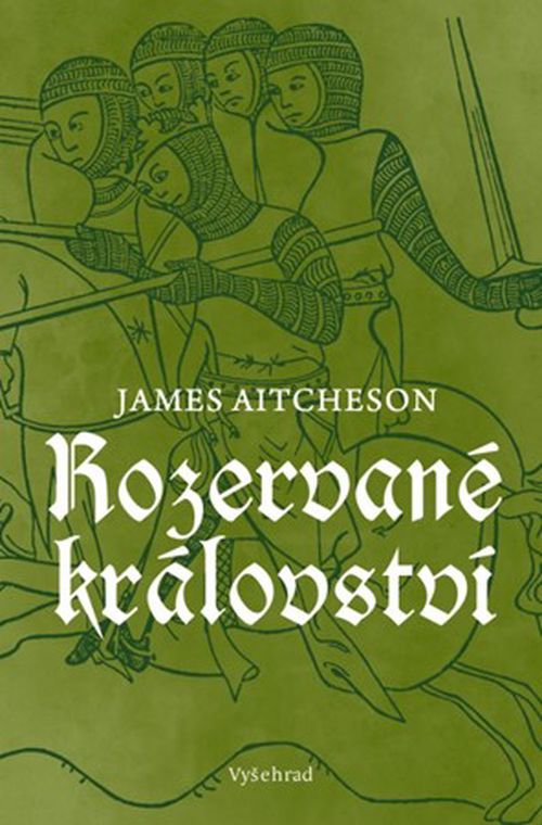 Rozervané království | James Aitcheson
