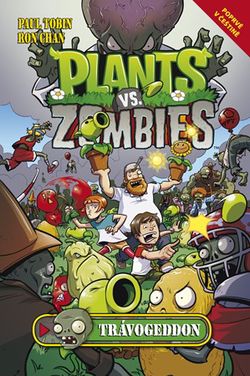 Plants vs. Zombies - Trávogedon | Paul Tobin, Ron Chan