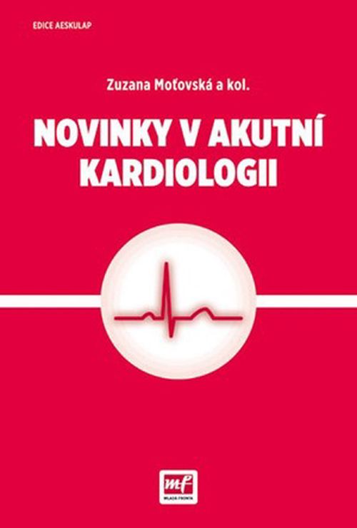 Novinky v akutní kardiologii | Zuzana Moťovská
