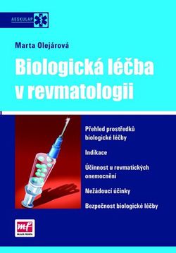 Biologická léčba v revmatologii | Marta Olejárová
