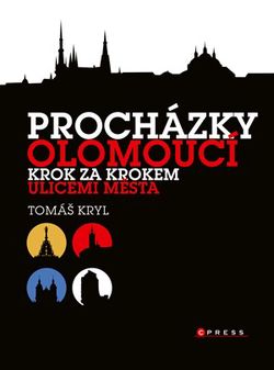 Procházky Olomoucí | Tomáš Kryl