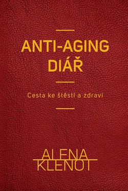 Alena Klenot - anti-aging diář | Alena Klenot