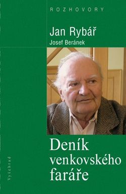 Deník venkovského faráře | Josef Beránek, Jan Rybář
