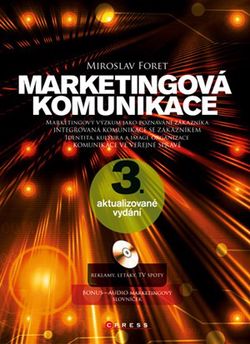 Marketingová komunikace | Miroslav Foret
