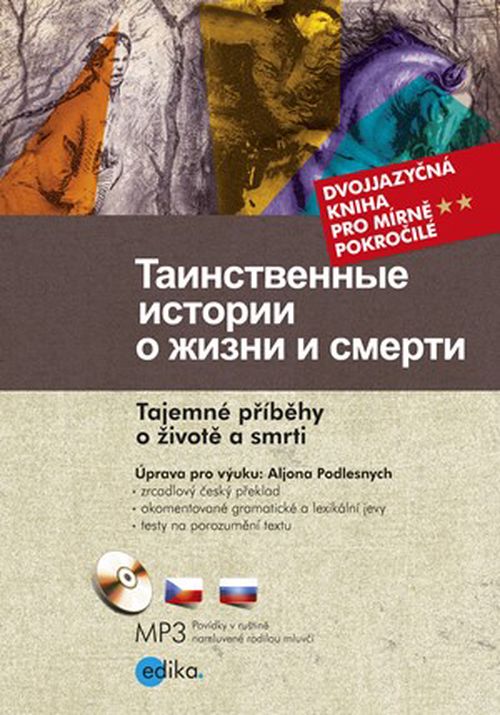 Tajemné příběhy o životě a smrti | Ivan Sergejevič Turgeněv, Alexej Tolstoj, Leonid Andreev