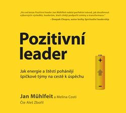 Pozitivní leader - audiokniha | Jan Mühlfeit, Melina Costi