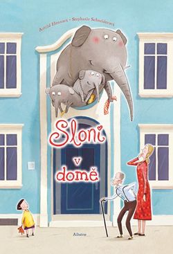 Sloni v domě | Stephanie Schneiderová, Astrid Hennová