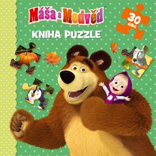 Máša a Medvěd - Kniha puzzle 30 dílků | autora nemá