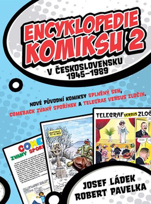 Encyklopedie komiksu v Československu 1945–1989 2 | Josef Ládek, Robert Pavelka
