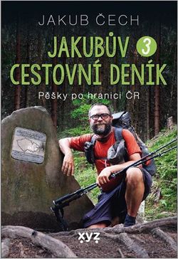 Jakubův cestovní deník 3 | Jakub Čech, Jakub Čech