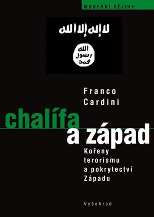 Chalífa a Západ | Franco Cardini