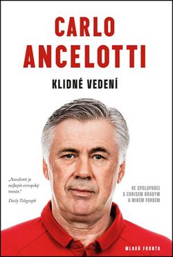 Klidné vedení | Carlo Ancelotti