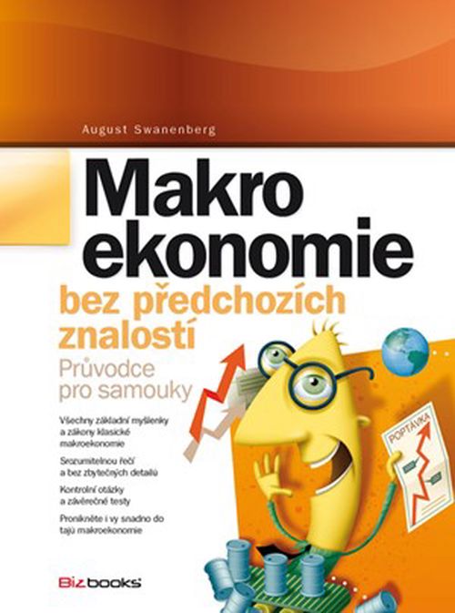 Makroekonomie bez předchozích znalostí | August Swanenberg, Kateřina Růžičková