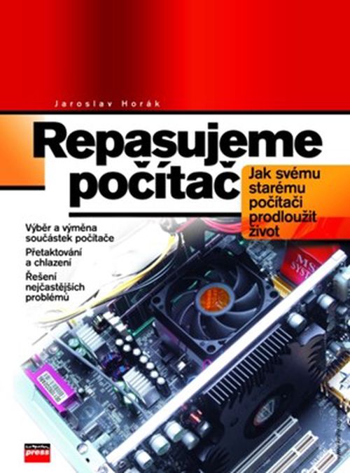 Repasujeme počítač | Jaroslav Horák