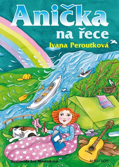 Anička na řece | Ivana Peroutková, Oldřich Pošmurný, Eva Mastníková