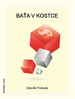 Baťa v kostce | Kristýna Hanko, Kristýna Hanko, Zdeněk Pokluda