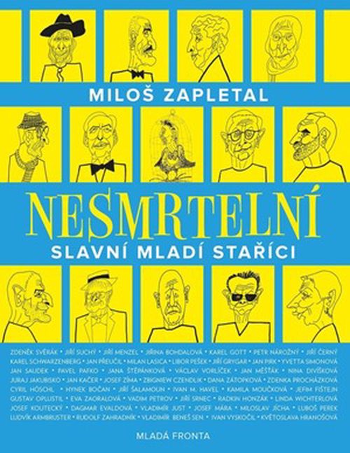 Nesmrtelní | Miloš Zapletal, Pavel Hanák
