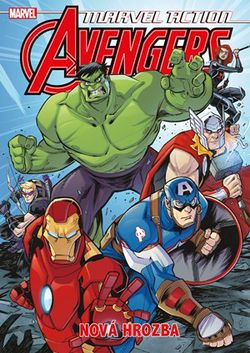 Marvel Action - Avengers 1 | Kolektiv, Kolektiv, Jana Drábková