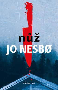 Nůž (paperback) | Jo Nesbo, Kateřina Krištůfková