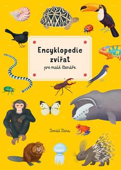 Encyklopedie zvířat pro malé čtenáře | Tomáš Tůma, Tomáš Tůma