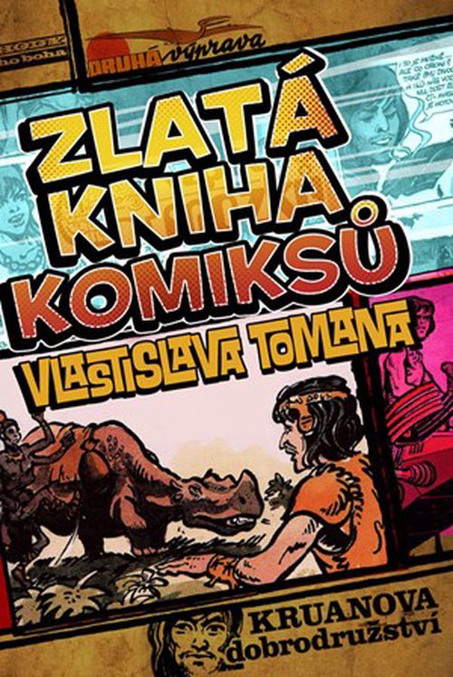 Zlatá kniha komiksů Vlastislava Tomana | Vlastislav Toman