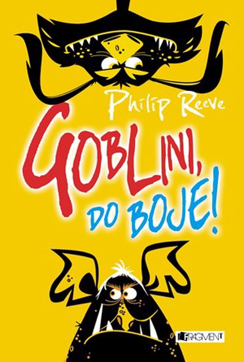 Goblini, do boje! | Philip Reeve