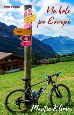 Na kole po Evropě | Martin Klíma