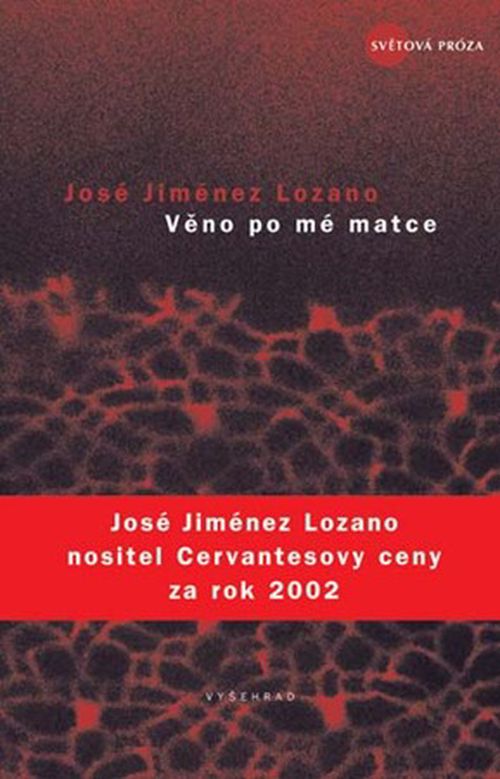 Věno po mé matce | José Jiménez Lozano