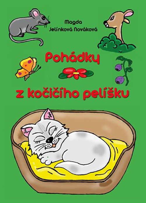 Pohádky z kočičího pelíšku | Magdalena Jelínková Nováková