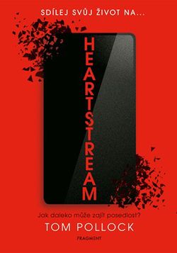Heartstream  | Dana Chodilová, Tom Pollock, Tom Pollock, Books Walker